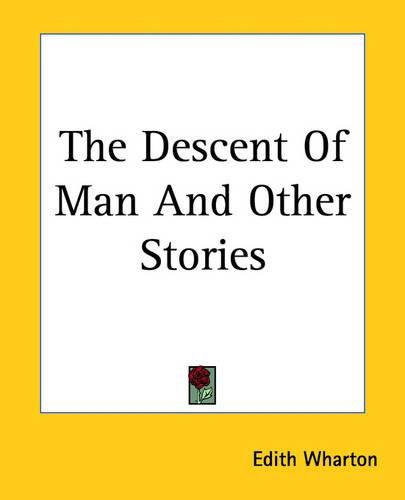 Cover image for The Descent Of Man And Other Stories