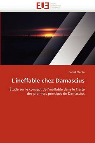 Cover image for L'Ineffable Chez Damascius