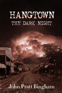 Cover image for Hangtown: The Dark Night