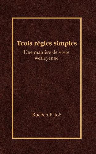 Cover image for Trois Regles Simples