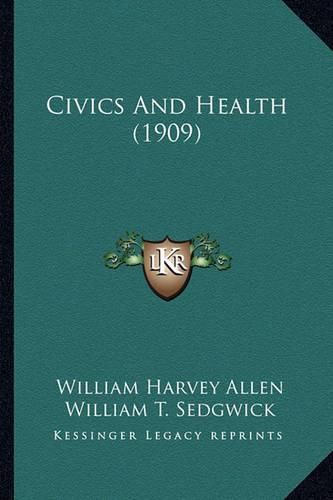 Civics and Health (1909)