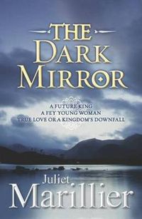 Cover image for The Dark Mirror: Bridei Chronicles 1