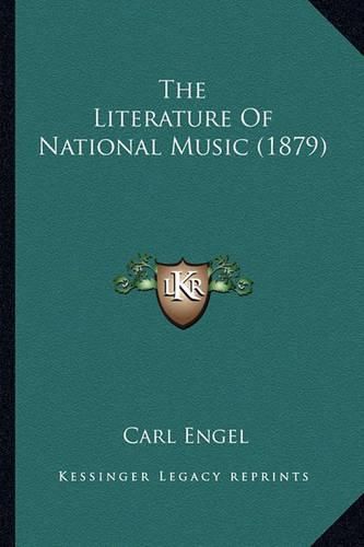 The Literature of National Music (1879)