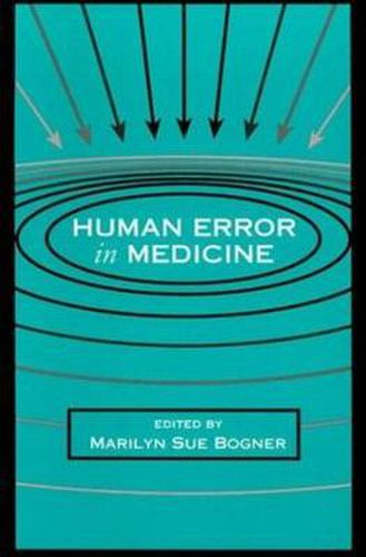 Cover image for Human Error in Medicine