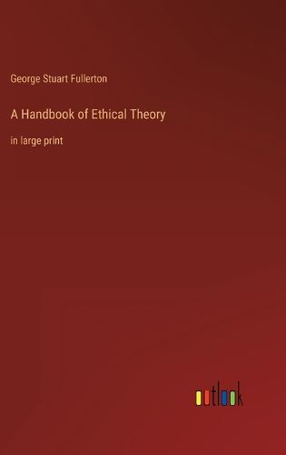 Cover image for A Handbook of Ethical Theory