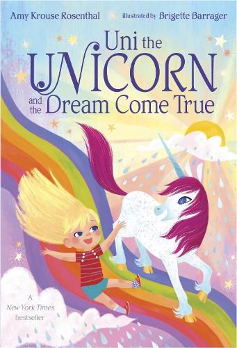 Cover image for Uni the Unicorn and the Dream Come True