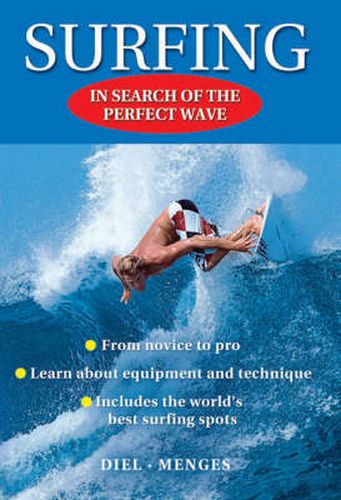 Cover image for Surfing - In search of the perfect wave