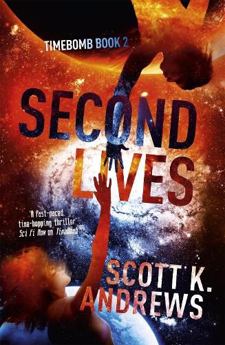 Cover image for Second Lives: The TimeBomb Trilogy 2