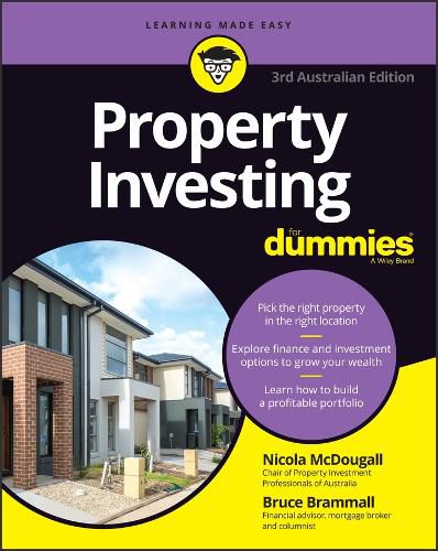 Property Investing For Dummies, 3rd Australian Edi tion
