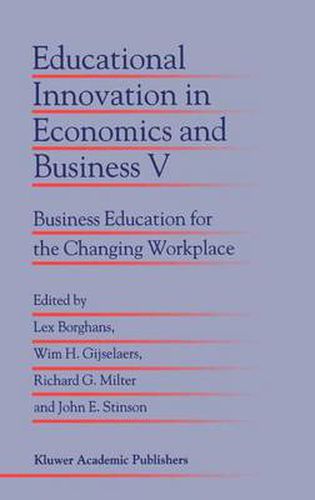 Cover image for Educational Innovation in Economics and Business V: Business Education for the Changing Workplace