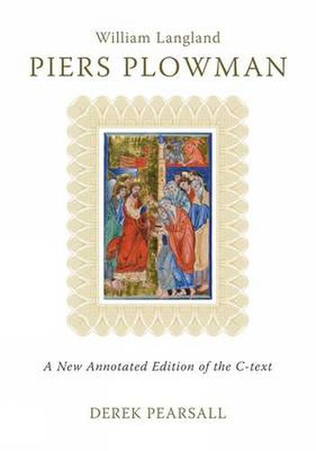 Cover image for Piers Plowman: A New Annotated Edition of the C-Text