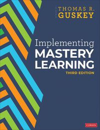 Cover image for Implementing Mastery Learning