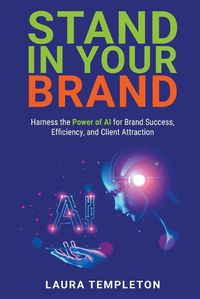 Cover image for Stand In Your Brand