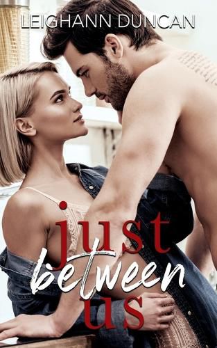 Cover image for Just Between Us