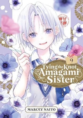 Cover image for Tying the Knot with an Amagami Sister 9