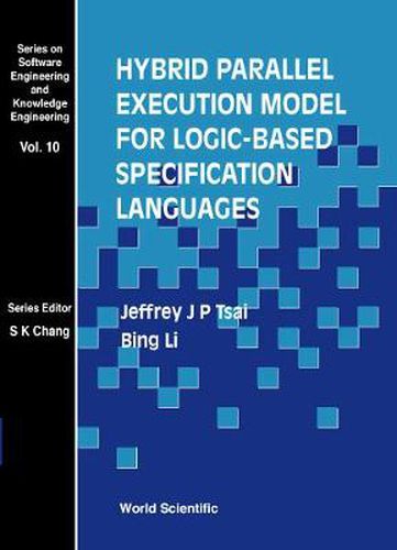 Cover image for Hybrid Parallel Execution Model For Logic-based Specification Languages