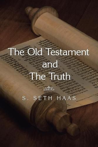 Cover image for The Old Testament and the Truth