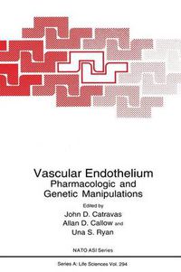 Cover image for Vascular Endothelium: Pharmacologic and Genetic Manipulations