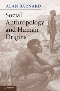 Cover image for Social Anthropology and Human Origins