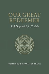 Cover image for Our Great Redeemer