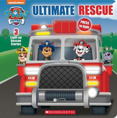 Cover image for Ultimate Rescue (Paw Patrol Light-Up Storybook) (Media Tie-In)