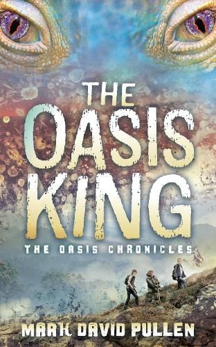 Cover image for The Oasis King: The Oasis Chronicles