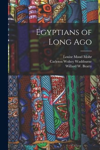 Cover image for Egyptians of Long Ago