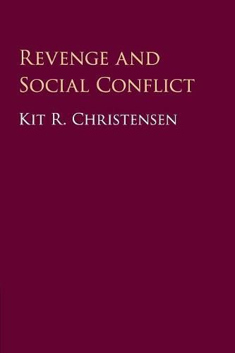 Cover image for Revenge and Social Conflict