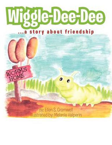 Cover image for Wiggle-Dee-Dee: A Story About Friendship