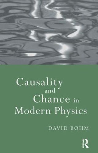 Cover image for Causality and Chance in Modern Physics