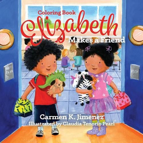 Cover image for Elizabeth Makes a Friend: Coloring Book