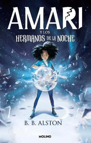 Cover image for Amari y los hermanos de la noche / Amari and the Night Brothers