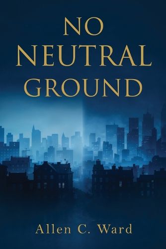 Cover image for No Neutral Ground
