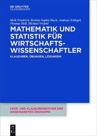 Cover image for Mathematik und Statistik fur Wirtschaftswissenschaftler