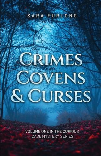 Crimes, Covens & Curses