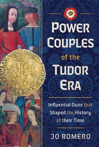 Cover image for Power Couples of the Tudor Era