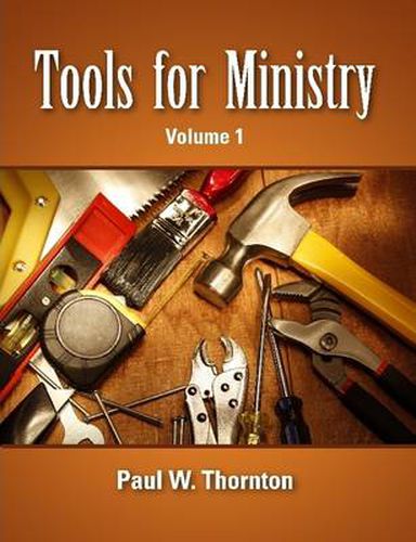 Tools for Ministry - Volume 1