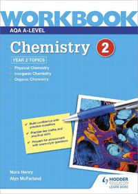 Cover image for AQA A-level Chemistry Workbook 2