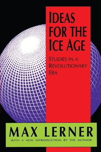 Cover image for Ideas for the Ice Age: Studies in a Revolutionary Era