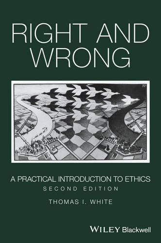 Cover image for Right and Wrong: A Practical Introduction to Ethics