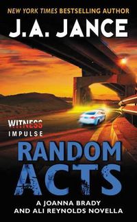 Cover image for Random Acts: A Joanna Brady and Ali Reynolds Novella