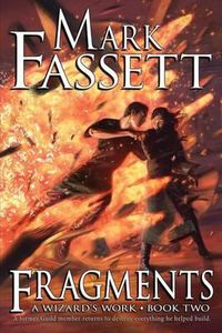 Cover image for Fragments - A Wizard's Work Book Two