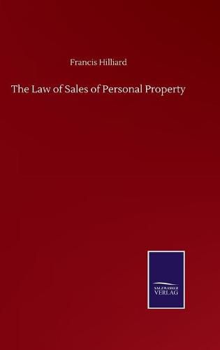 Cover image for The Law of Sales of Personal Property