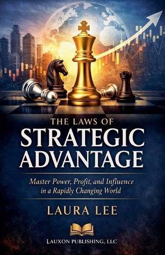 Cover image for The Laws of Strategic Advantage