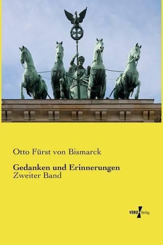 Cover image for Gedanken und Erinnerungen: Zweiter Band