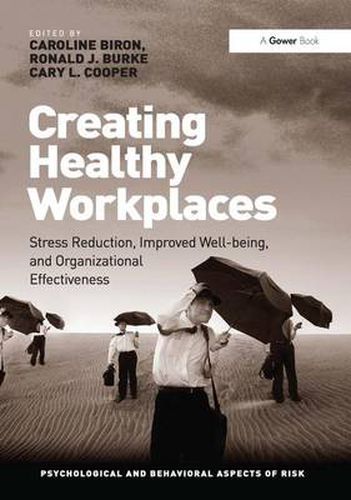 Cover image for Creating Healthy Workplaces: Stress Reduction, Improved Well-being, and Organizational Effectiveness