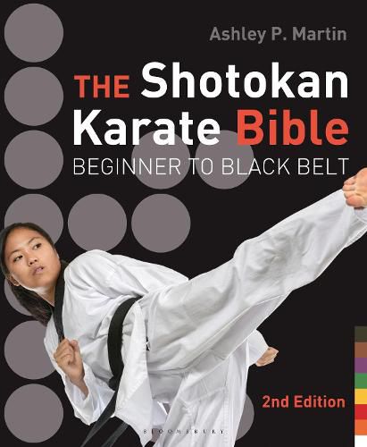 Cover image for The Shotokan Karate Bible 2nd edition: Beginner to Black Belt