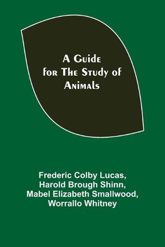 Cover image for A Guide for the Study of Animals