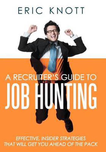 Cover image for A Recruiter's Guide to Job Hunting
