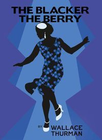 Cover image for The Blacker the Berry